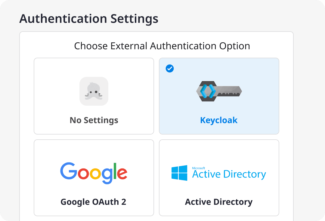External authentication options: Keycloak, Google  OAuth2, Active Directory, No settings